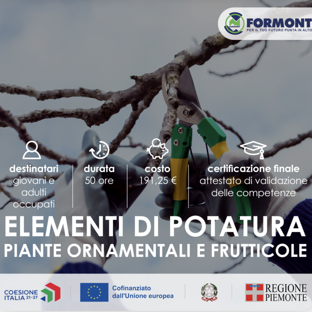 PEVERAGNO – ELEMENTI DI POTATURA Piante ornamentali e frutticole – FICP per occupati