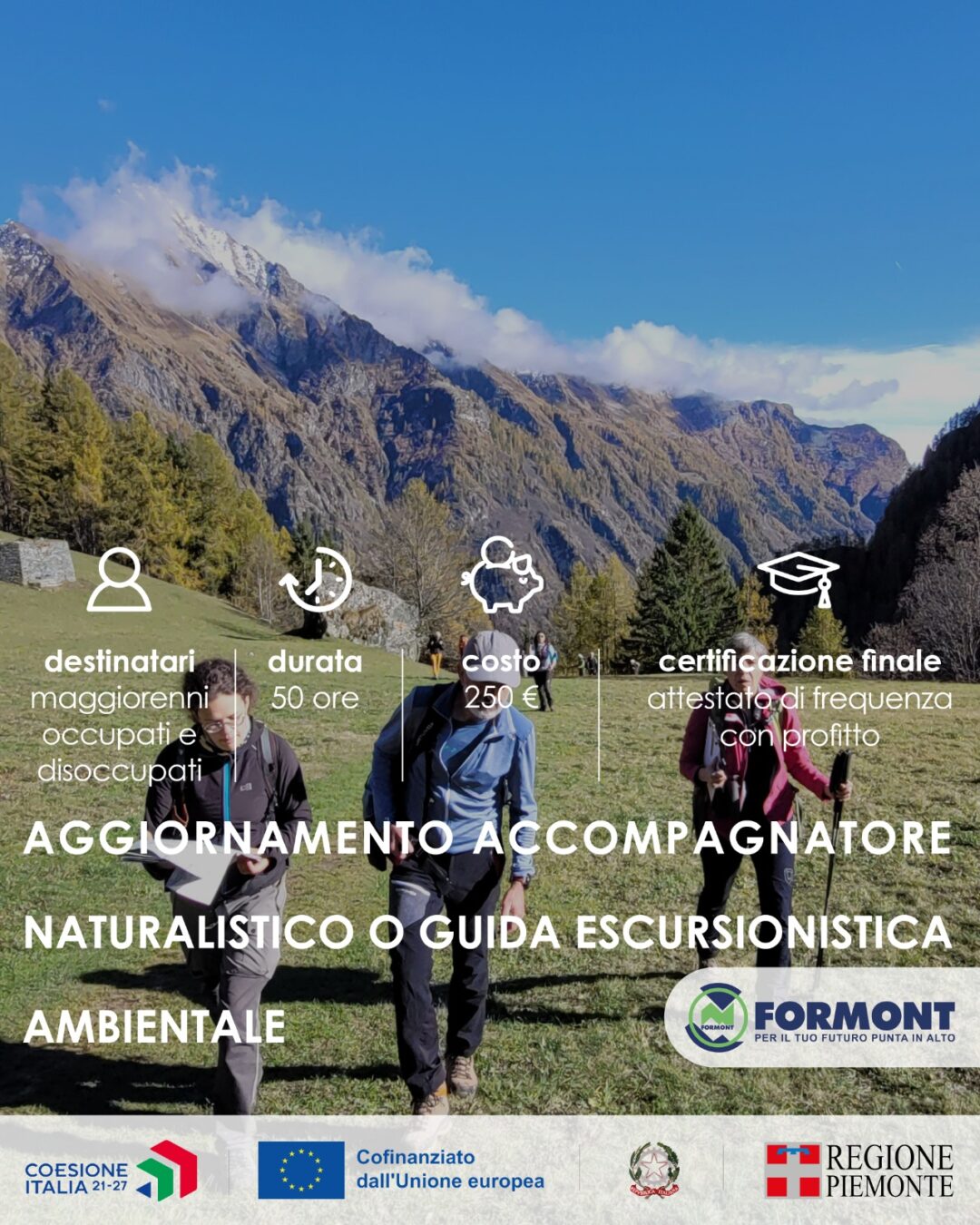 AGGIORNAMENTO ACCOMPAGNATORE NATURALISTICO O GUIDA ESCURSIONISTICA AMBIENTALE (Area Piemonte Nord – Ovest)