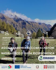 AGGIORNAMENTO ACCOMPAGNATORE NATURALISTICO O GUIDA ESCURSIONISTICA AMBIENTALE (Area Piemonte Nord – Ovest)