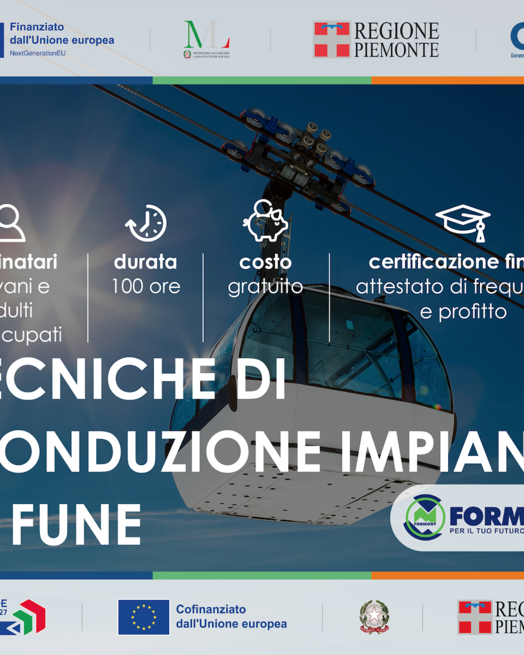 VALSESIA: TECNICHE DI CONDUZIONE IMPIANTI A FUNE Corso gratuito GOL