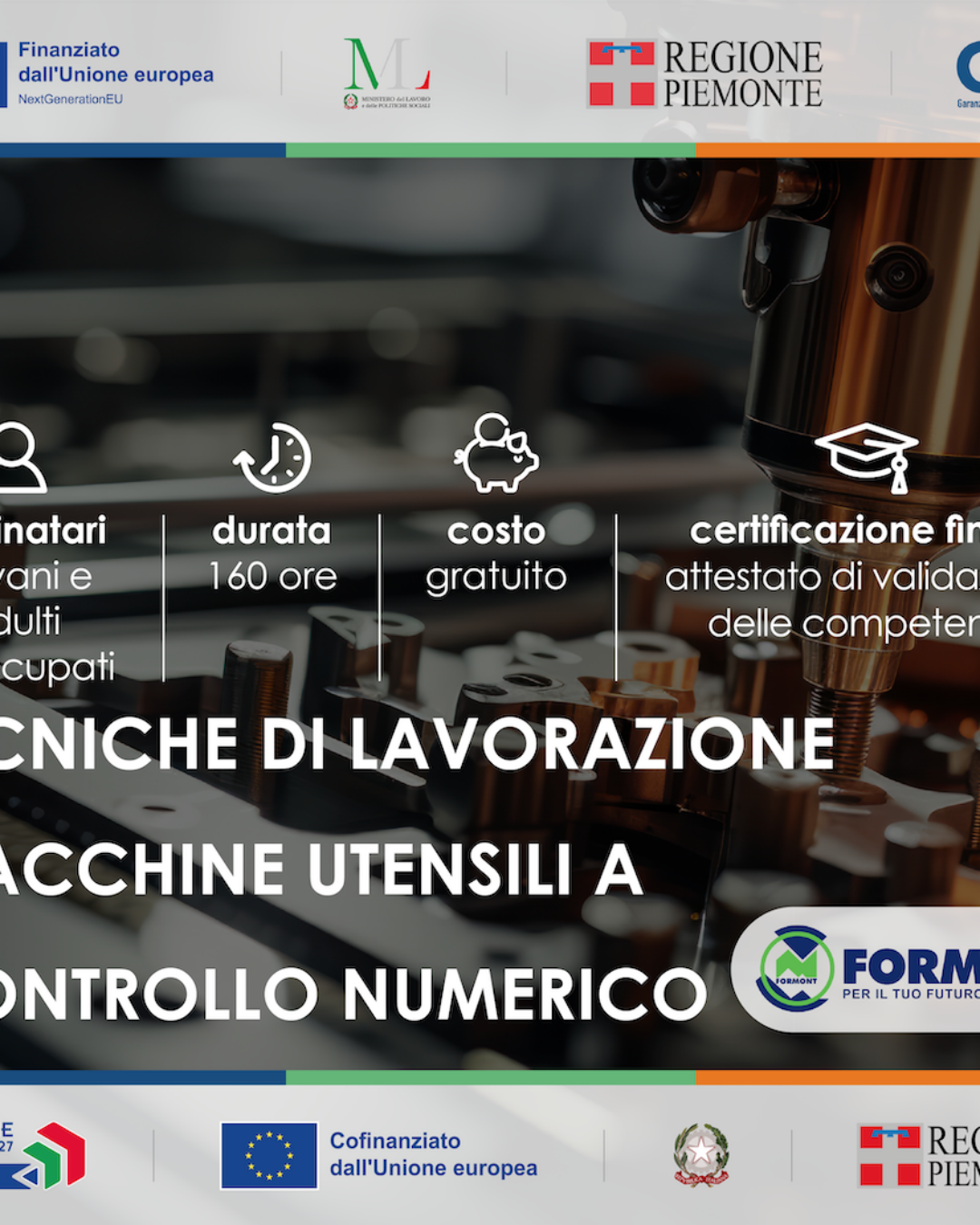 TECNICHE DI LAVORAZIONE MACCHINE UTENSILI A CONTROLLO NUMERICO Corso gratuito GOL