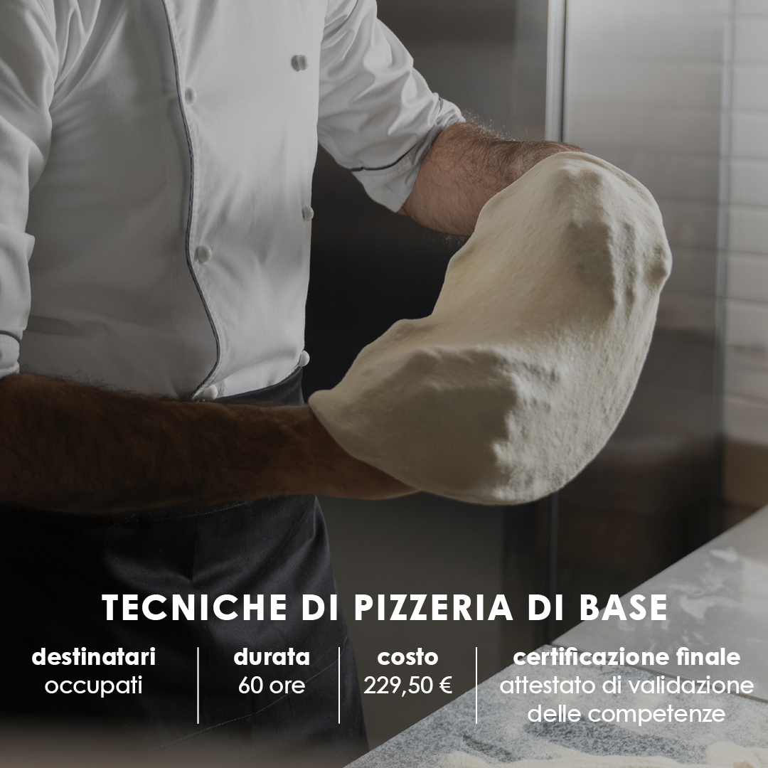 TECNICHE DI PIZZERIA DI BASE – (FICP)
