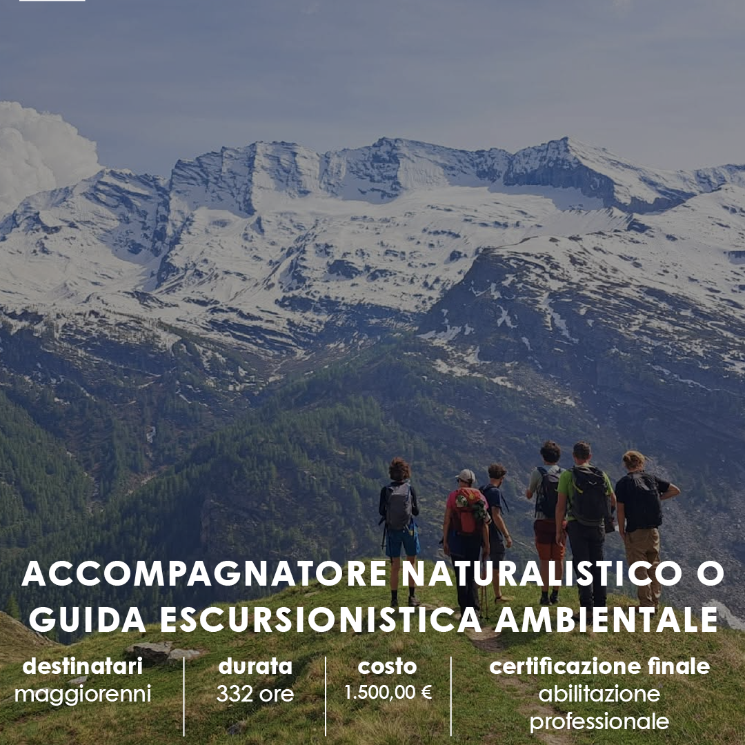 ACCOMPAGNATORE NATURALISTICO O GUIDA ESCURSIONISTICA AMBIENTALE – 2026/2027 – A PAGAMENTO